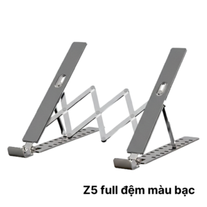 Giá đỡ laptop Z5 full đệm BẠC – Nhôm dày, 10 cấp độ nâng hạ phù hợp cho laptop 11-17 inch